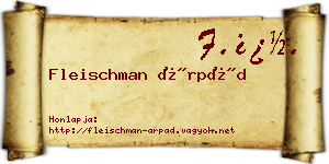 Fleischman Árpád névjegykártya